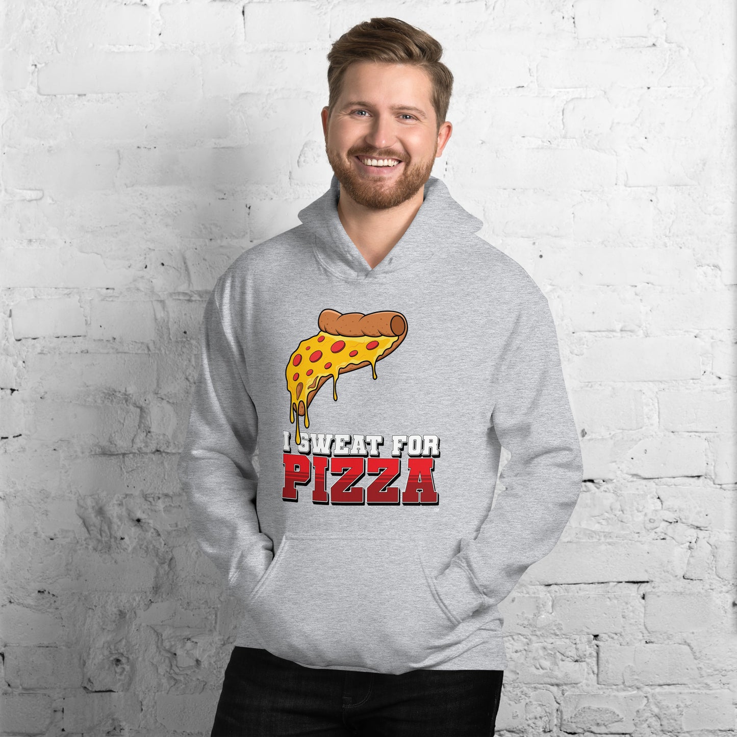 "I Sweat for Pizza" Unisex Hoodie